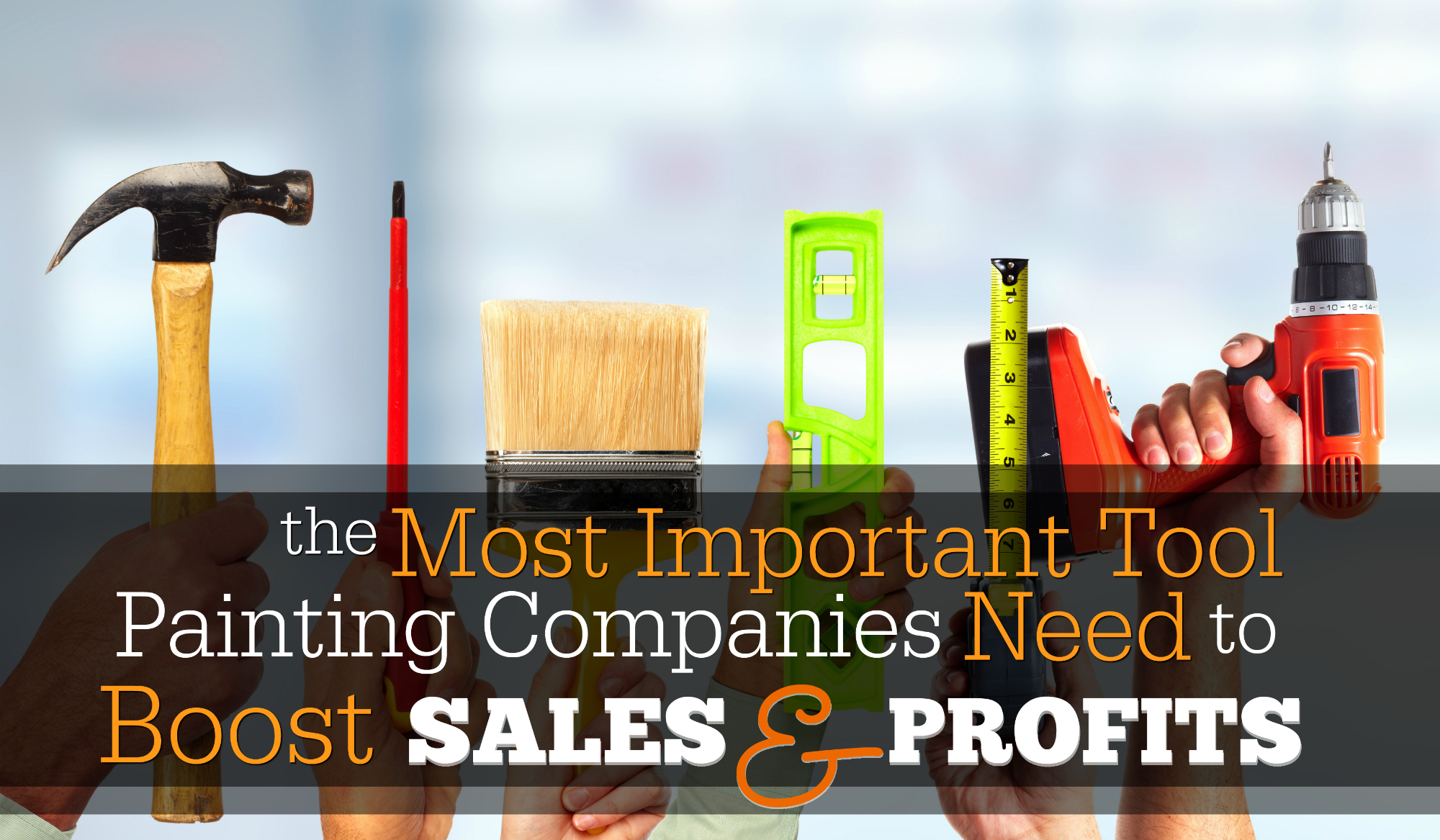 Painting Company Sales Tools