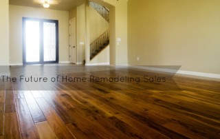 Technology & The Evolution of Home Remodeling Sales