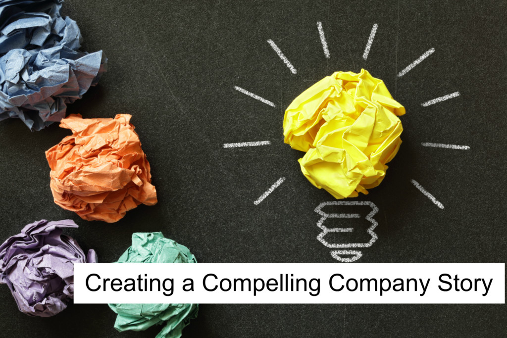 creating a compelling company story